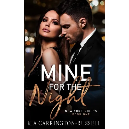 Mine for the Night: New York Nights Book 1