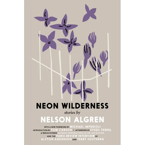 The Neon Wilderness