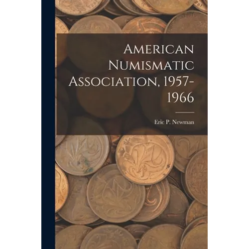 American Numismatic Association, 1957-1966