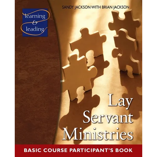 Lay Servant Ministries Basic Course Participant's Book