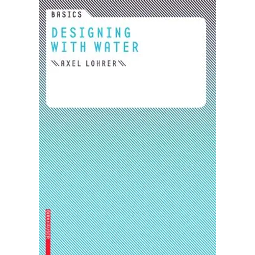 Basics Designing with Water