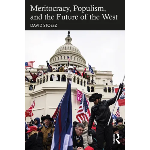 Meritocracy, Populism, and the Future of Democracy