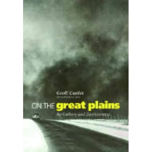 On the Great Plains: Agriculture and Environment Volume 20