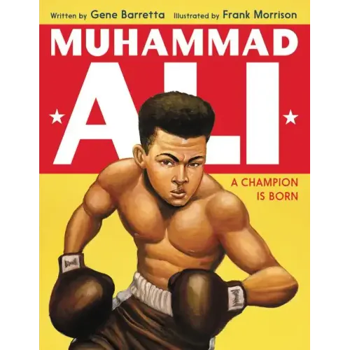 Muhammad Ali: A Champion Is Born