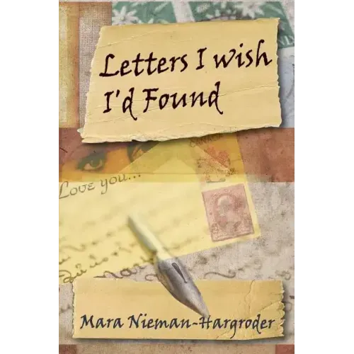 Letters I Wish I'd Found