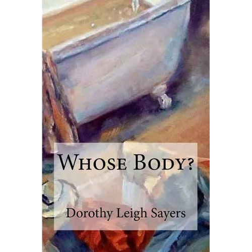 Whose Body?
