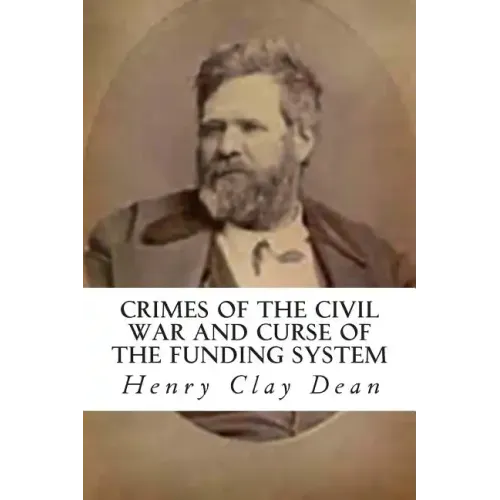 Crimes of the Civil War and Curse of the Funding System