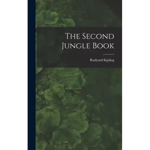 The Second Jungle Book