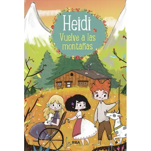 Heidi Vuelve a Las Montañas / Heidi 2. Heidi Returns to the Mountains