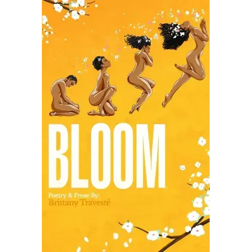 Bloom: A Journey to Self-Love