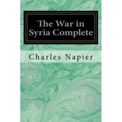 The War in Syria Complete