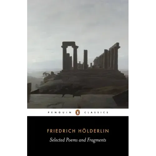 Selected Poems and Fragments: Dual-Language Edition