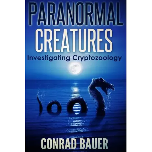 Paranormal Creatures Investigating Cryptozoology