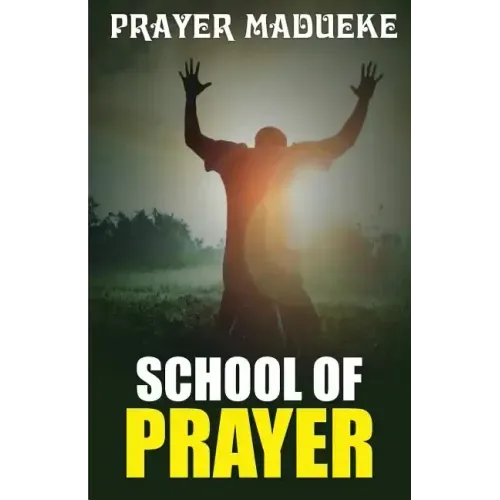 School of Prayer