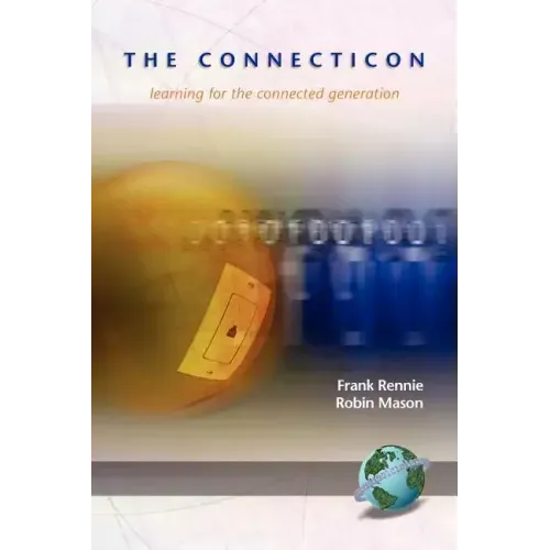 The Connecticon: Learning for the Connected Generation