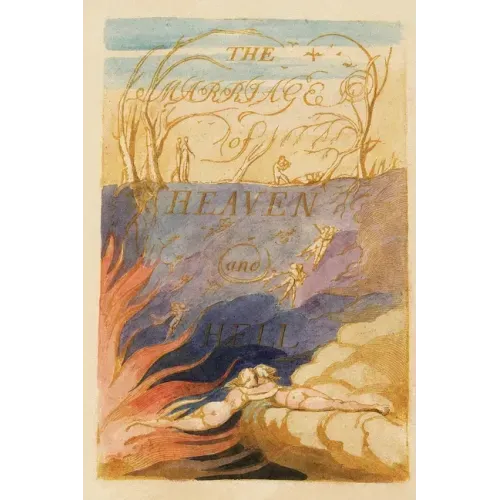 The Marriage of Heaven and Hell (In Full Color)