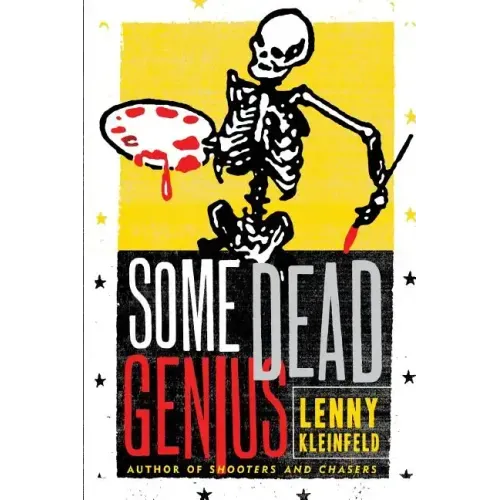 Some Dead Genius: Novel