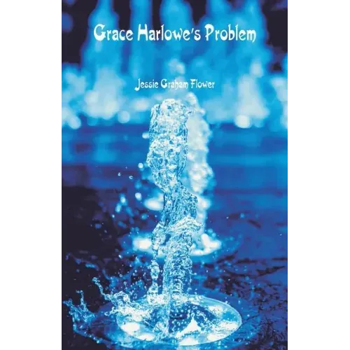 Grace Harlowe's Problem