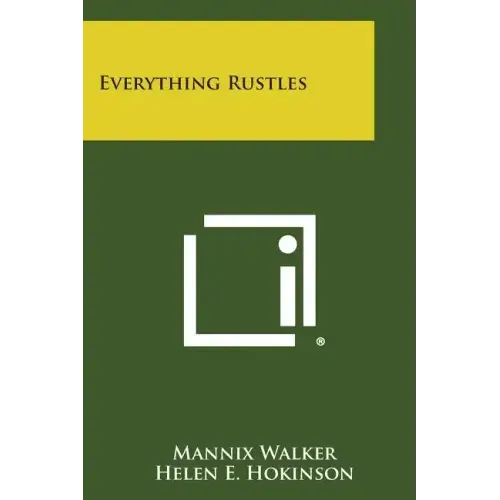 Everything Rustles