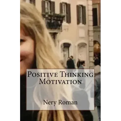 Positive Thinking Motivation