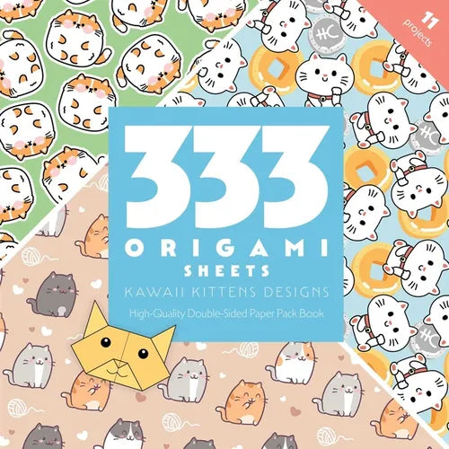 333 Origami Sheets Kawaii Kittens Designs: High-Quality Double-Sided Paper Pack Book