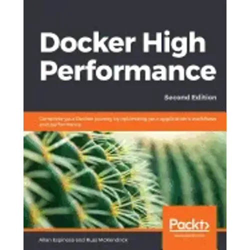 Docker High Performance, Second Edition