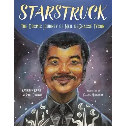 Starstruck: The Cosmic Journey of Neil Degrasse Tyson