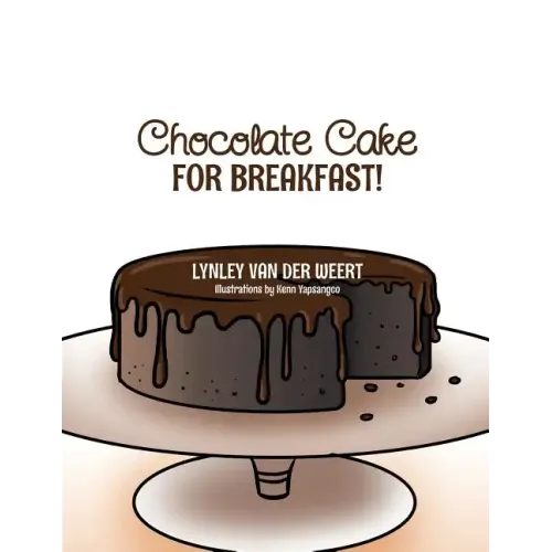 Chocolate Cake for Breakfast!