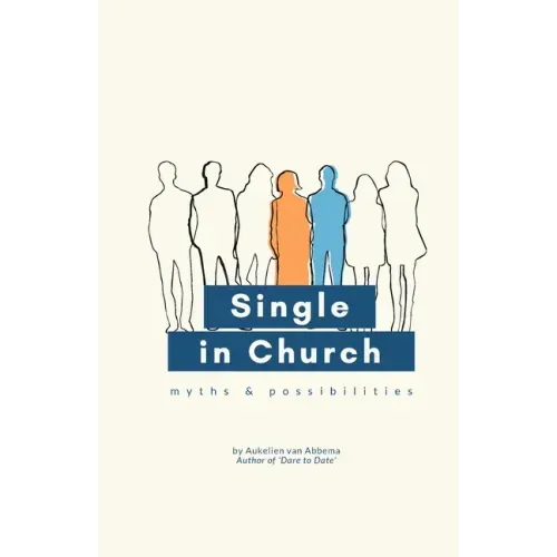 Single in Church: Myths & Possibilities
