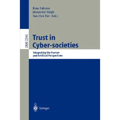 Trust in Cyber-Societies: Integrating the Human and Artificial Perspectives