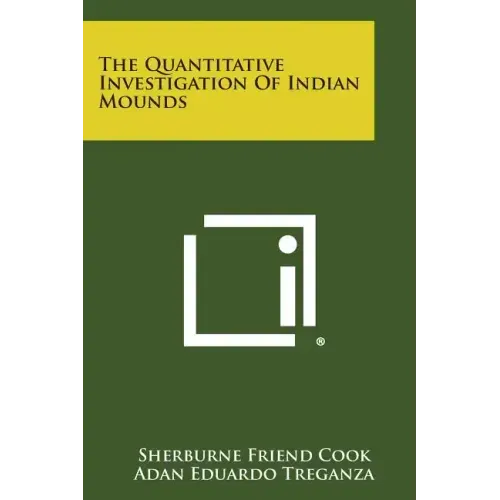 The Quantitative Investigation of Indian Mounds