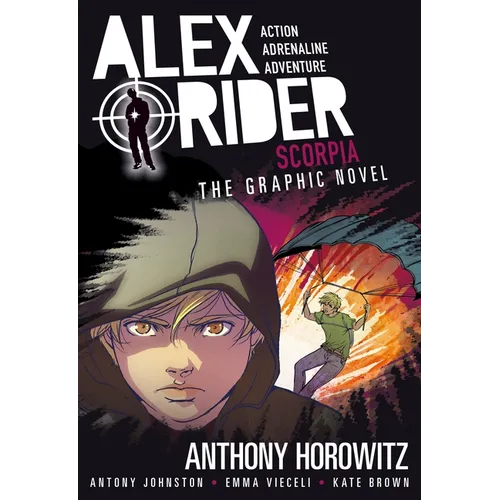 Scorpia: An Alex Rider Graphic Novel