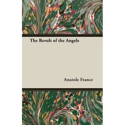 The Revolt of the Angels
