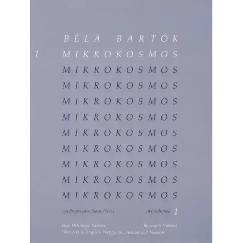 Bela Bartok - Mikrokosmos Volume 1 (Blue): 153 Progressive Piano Pieces