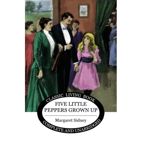 Five Little Peppers Grown Up