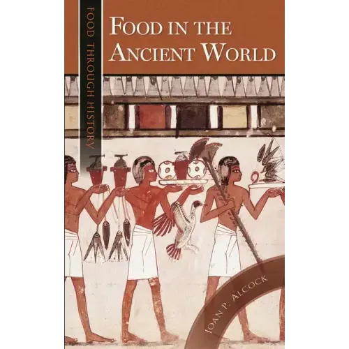 Food in the Ancient World