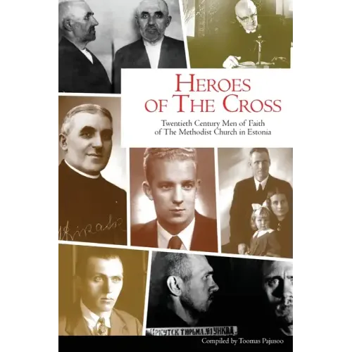 Heroes of the Cross