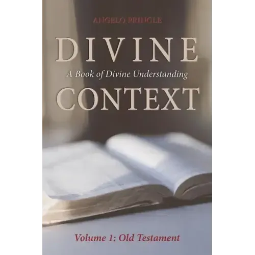 Divine Context: A Book of Divine Understanding