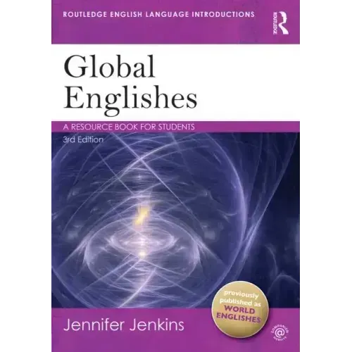 Global Englishes: A Resource Book for Students