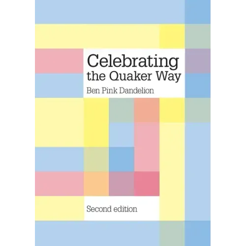Celebrating the Quaker way