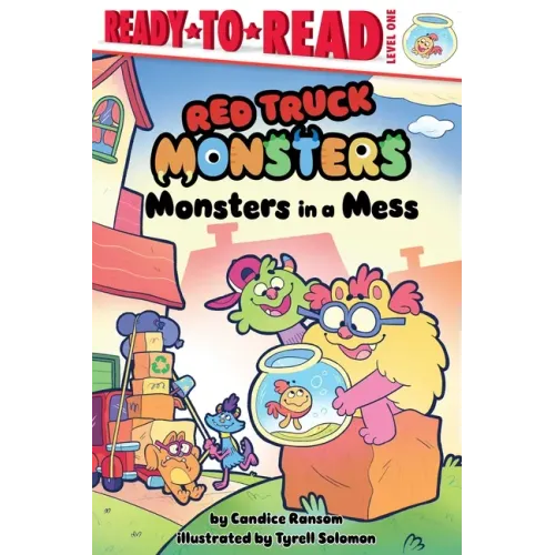 Monsters in a Mess: Ready-To-Read Level 1