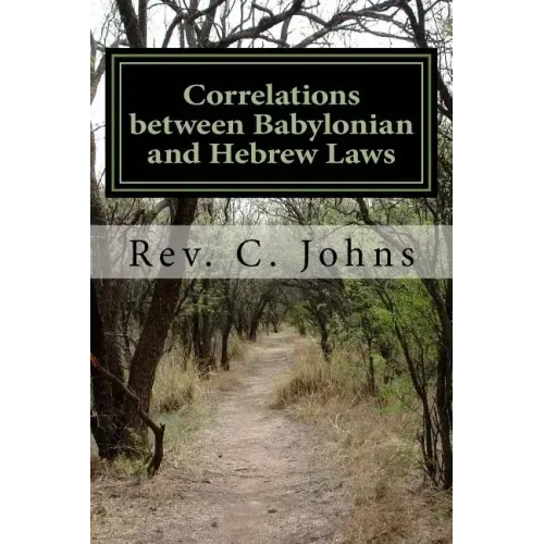 Correlations between Babylonian and Hebrew Laws