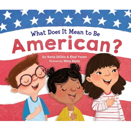 What Does It Mean to Be American?