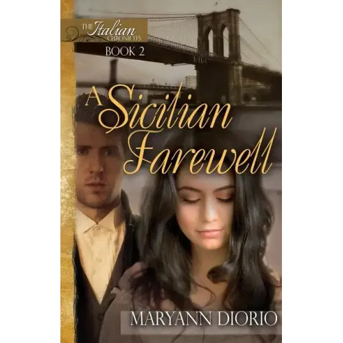 A Sicilian Farewell: Book 2 of The Italian Chronicles Trilogy