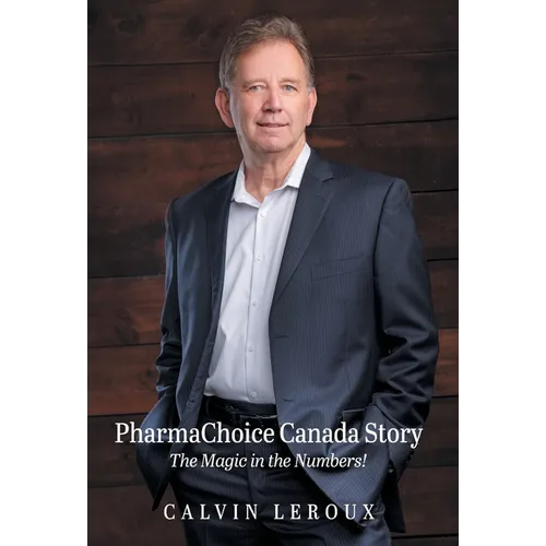 PharmaChoice Canada Story: The Magic in the Numbers!
