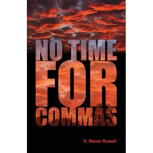 No Time for Commas