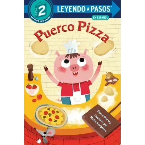 Puerco Pizza (Pizza Pig Spanish Edition)