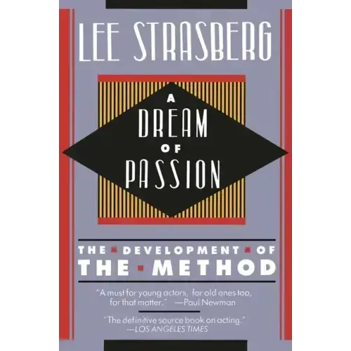 A Dream of Passion: The Development of the Method