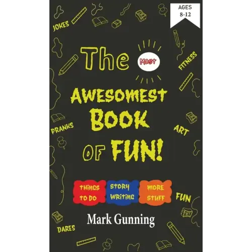 The Most Awesomest Book of Fun!
