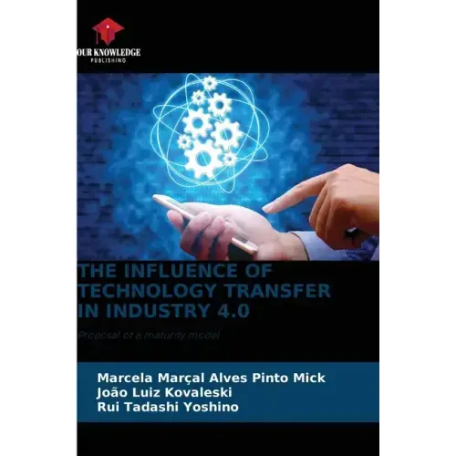 The Influence of Technology Transfer in Industry 4.0